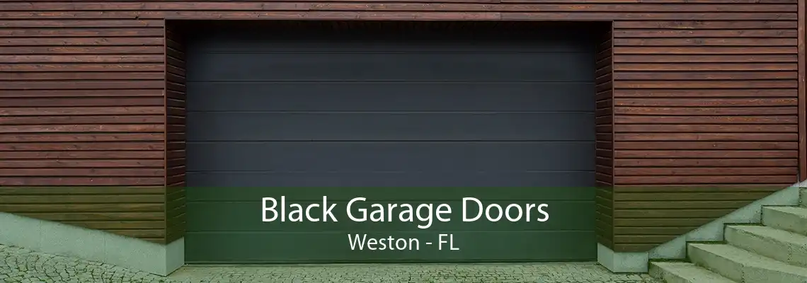 Black Garage Doors Weston - FL
