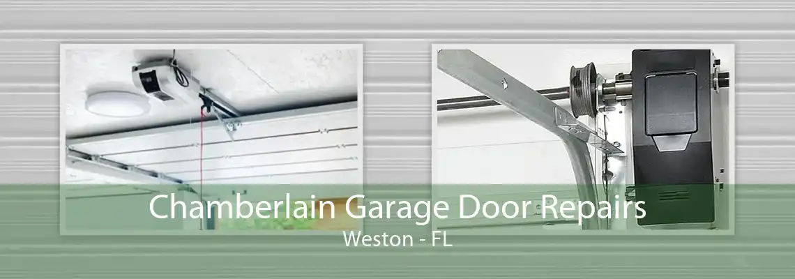 Chamberlain Garage Door Repairs Weston - FL