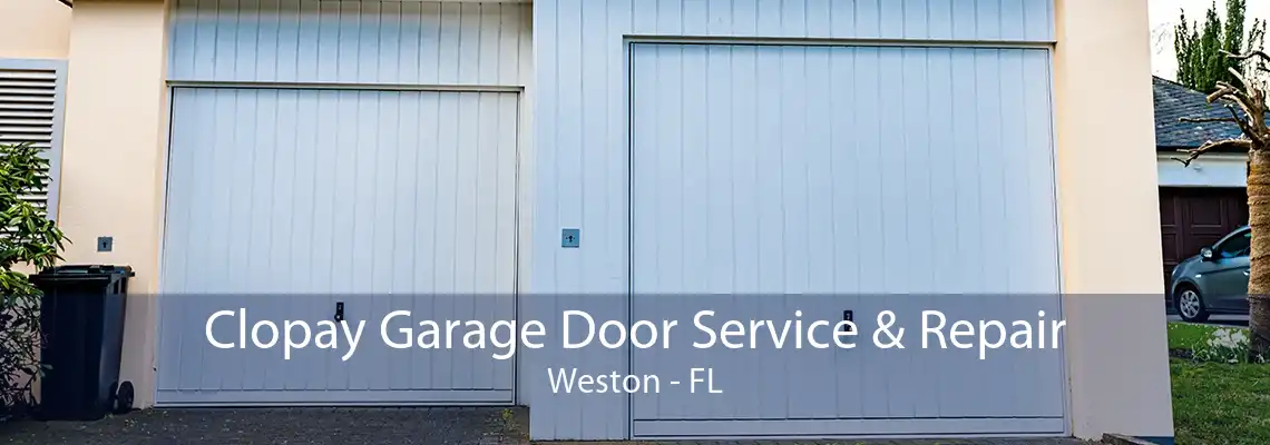 Clopay Garage Door Service & Repair Weston - FL