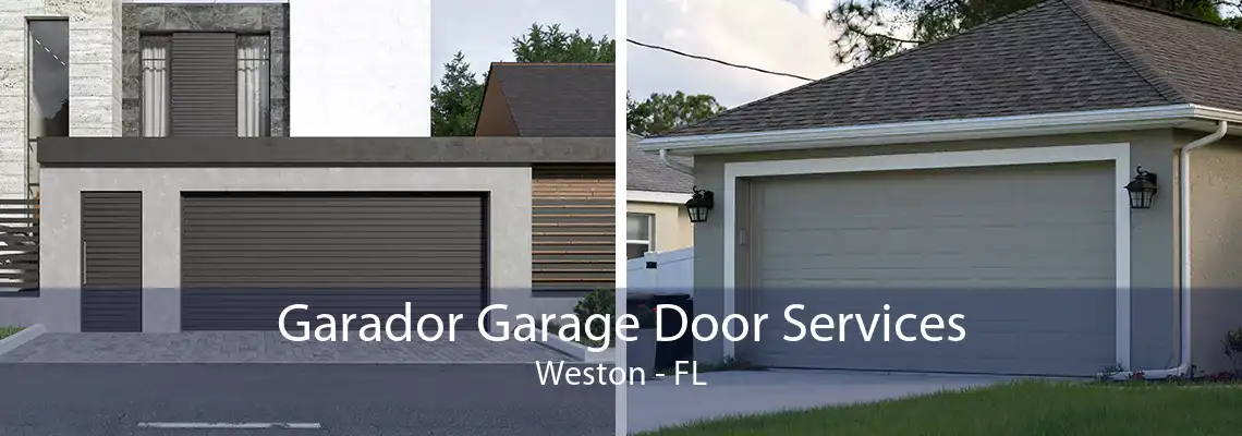 Garador Garage Door Services Weston - FL