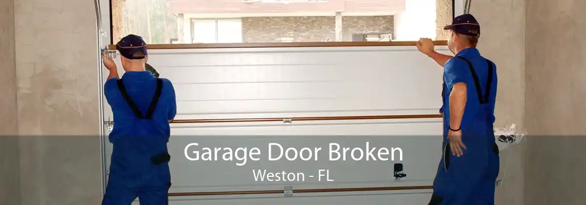 Garage Door Broken Weston - FL