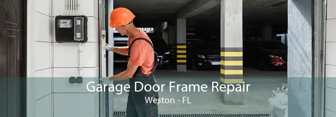 Garage Door Frame Repair Weston - FL