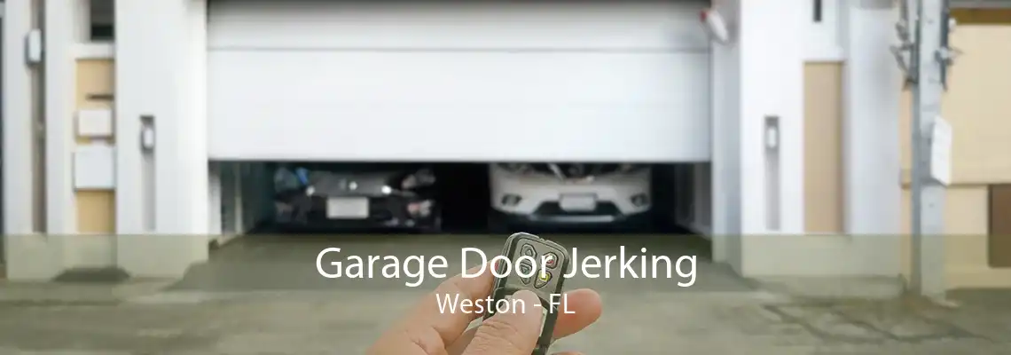 Garage Door Jerking Weston - FL