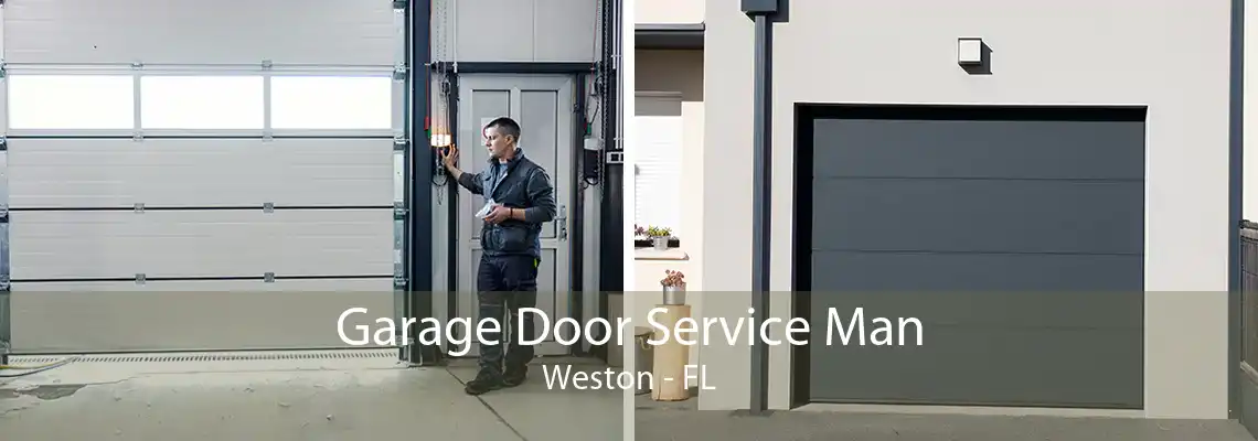 Garage Door Service Man Weston - FL