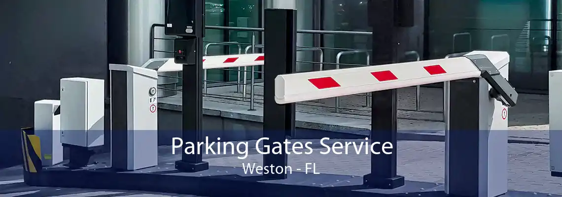 Parking Gates Service Weston - FL