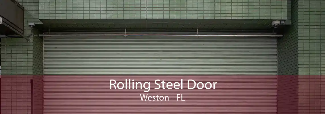 Rolling Steel Door Weston - FL