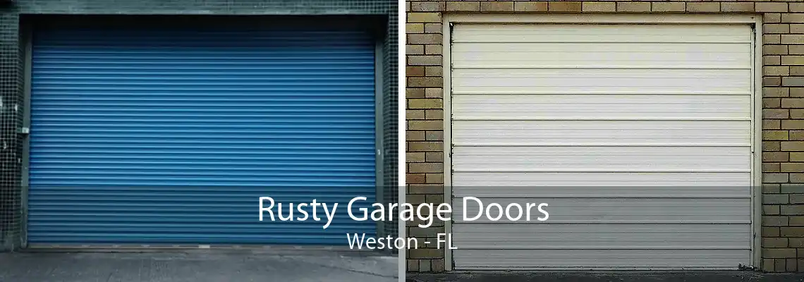 Rusty Garage Doors Weston - FL