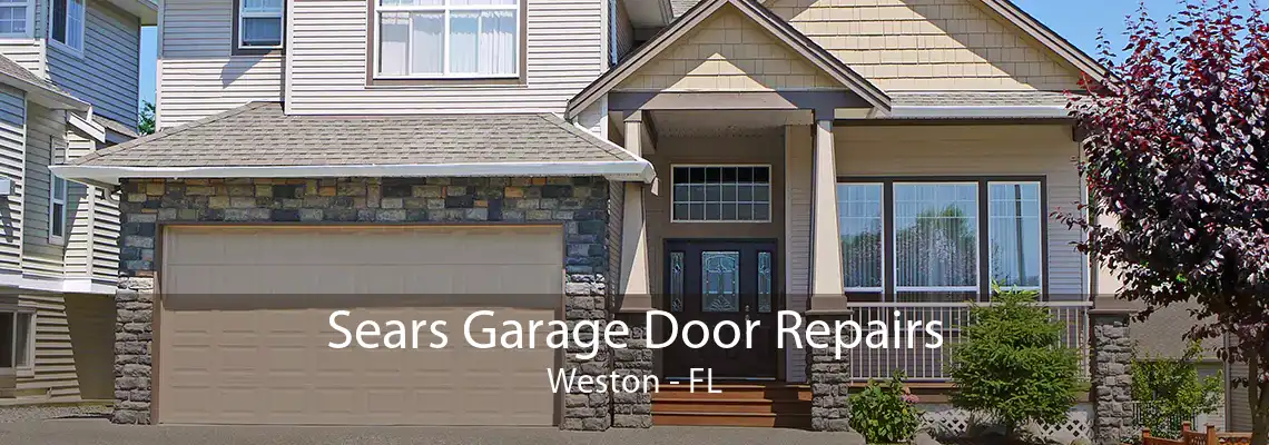 Sears Garage Door Repairs Weston - FL
