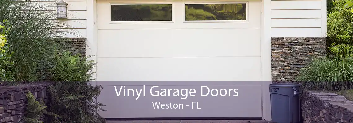 Vinyl Garage Doors Weston - FL